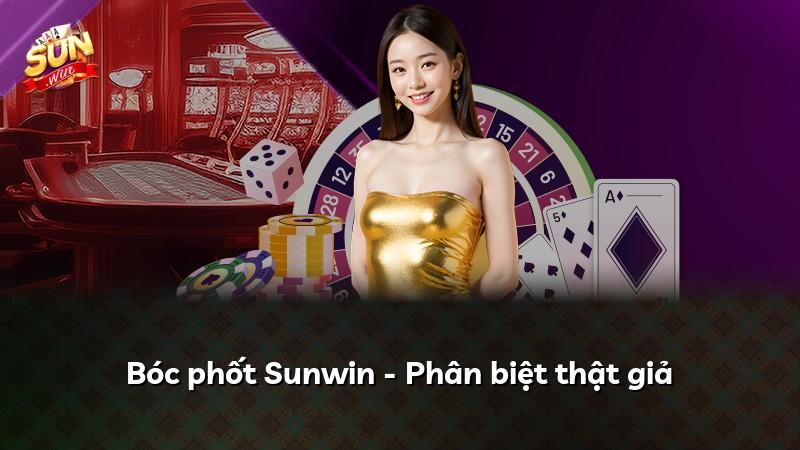 Bóc phốt Sunwin - Phân biệt thật giả