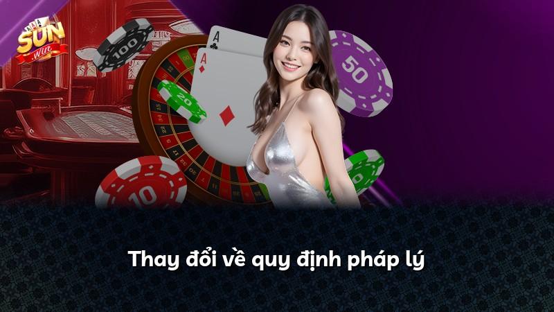 Thay đổi về quy định pháp lý