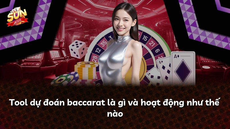 Tool dự đoán baccarat là gì và hoạt động như thế nào